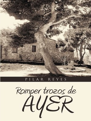 cover image of Romper trozos de ayer